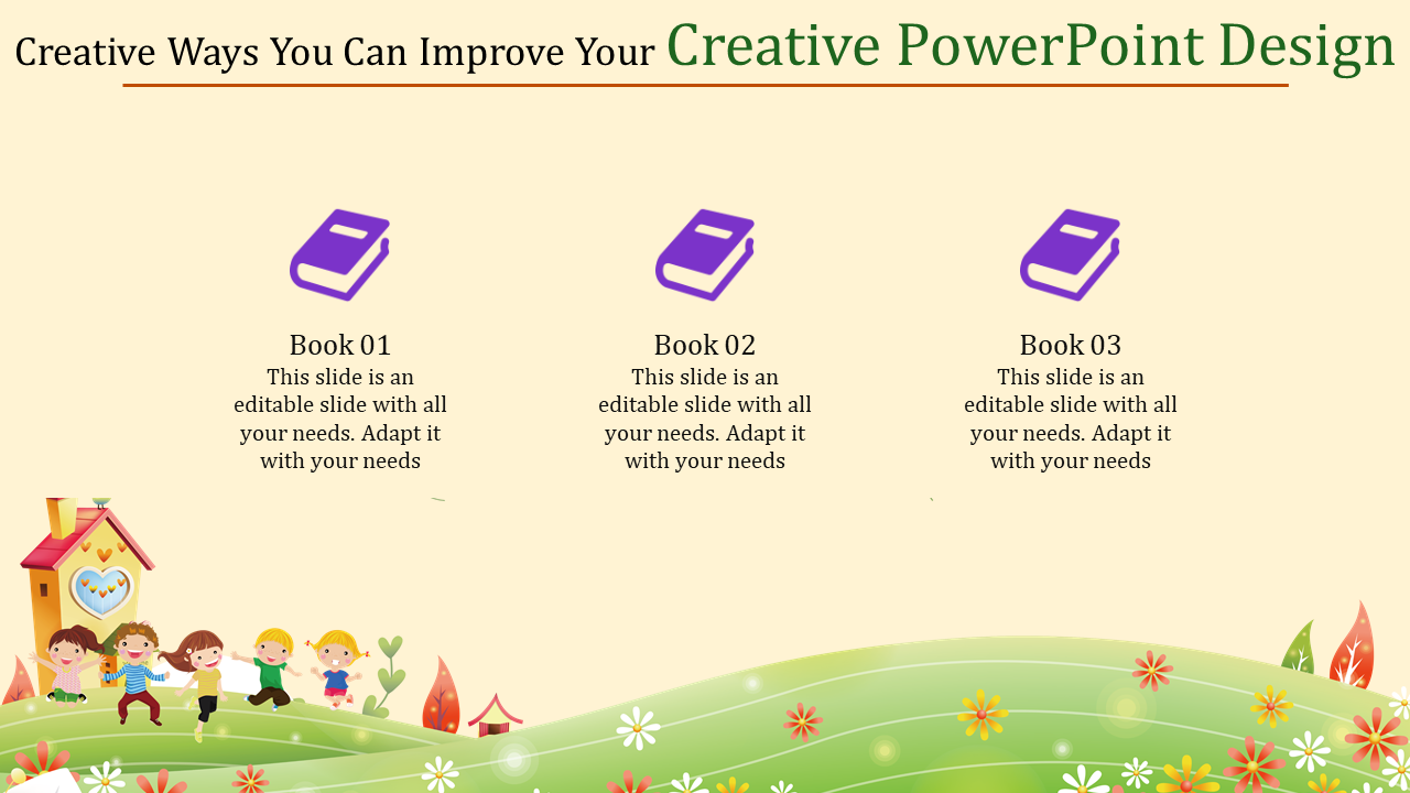 Creative slide featuring three purple book graphics with text and a playful scene of children on a grassy hill below.