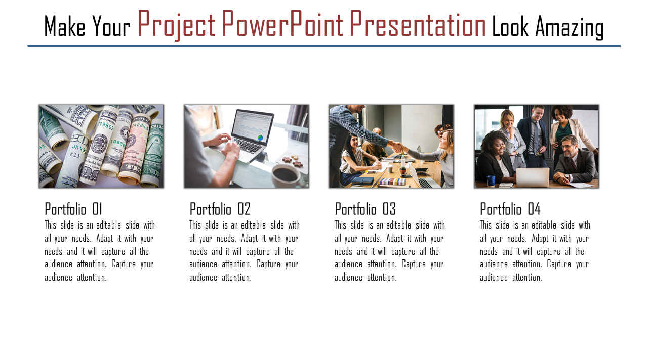 Project PowerPoint slide featuring four portfolio sections with images of currency, analytics, teamwork, and collaboration.