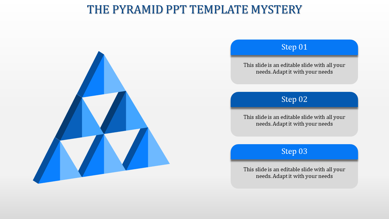 Blue pyramid with triangular sections and three steps, labeled Step 03, in a PowerPoint slide.