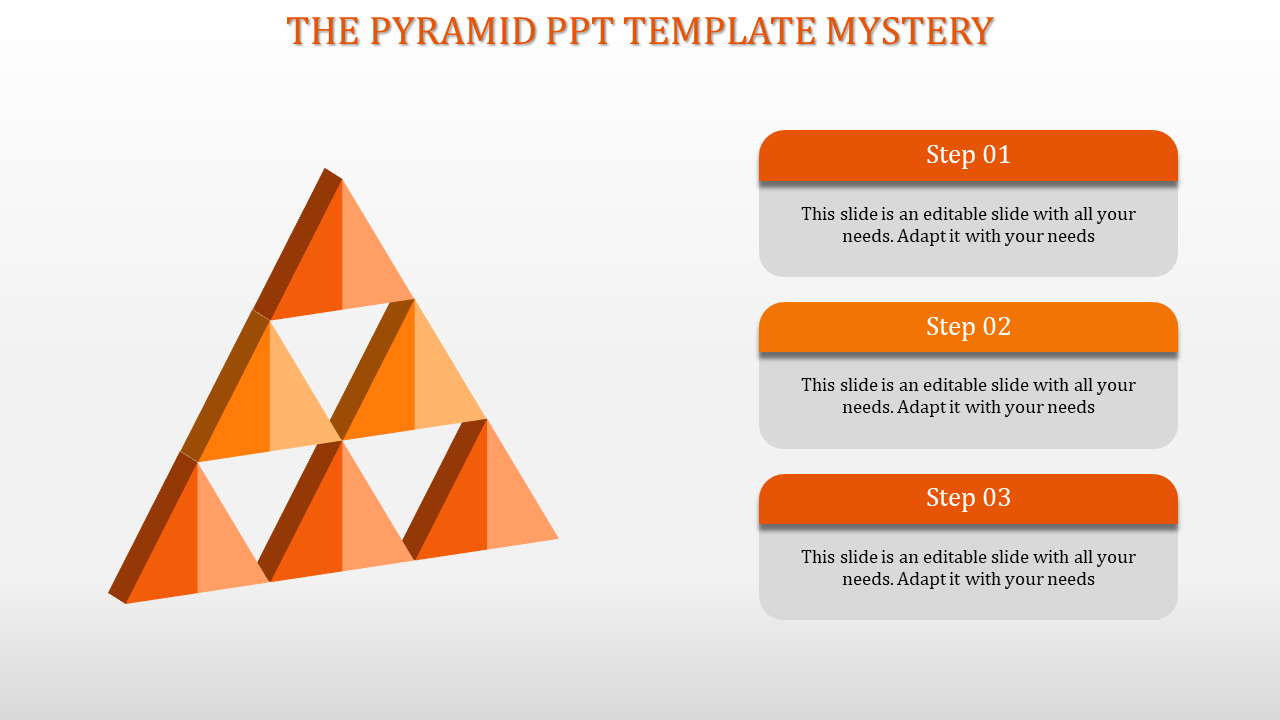 Orange pyramid slide with triangular sections and three steps with placeholder text.