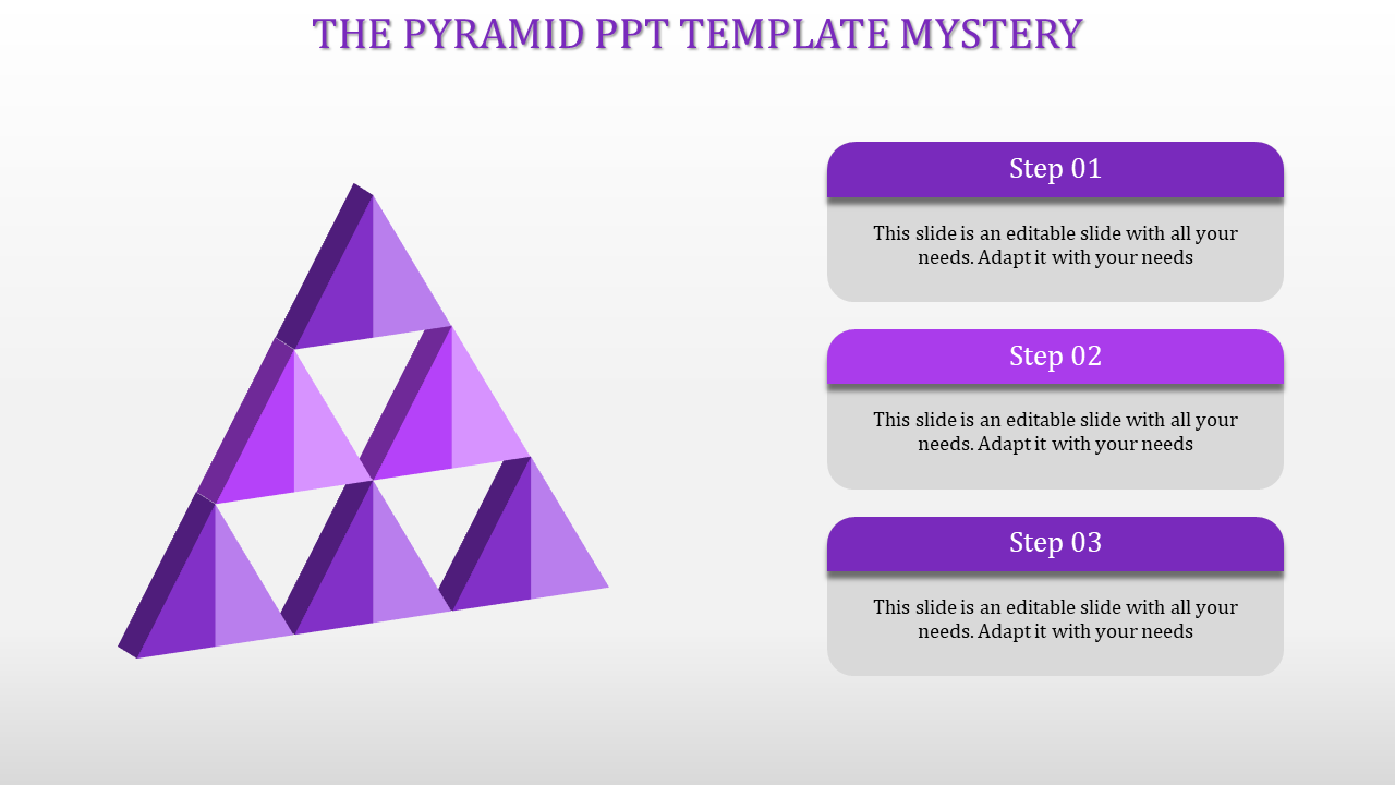 3D gray pyramid of interlocking triangles with corresponding rounded captions for three sequential steps.