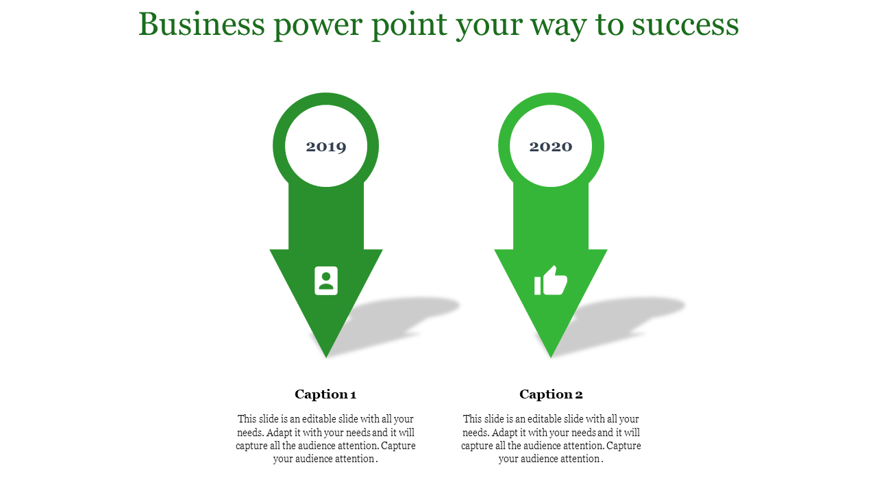 Business PowerPoint slide with two green arrows for 2019 and 2020, each featuring an icon of a person and a thumbs up.