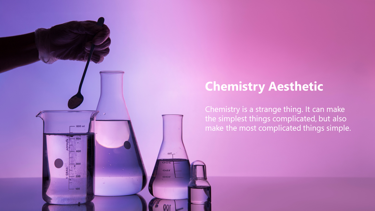 Free - Astounding Chemistry Aesthetic PowerPoint And Google Slides