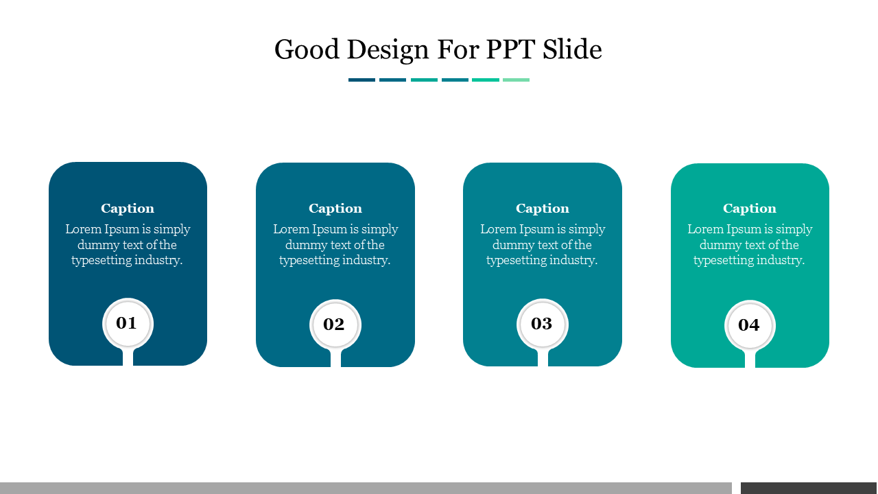 Four Noded Good Design For PPT Slide Presentation