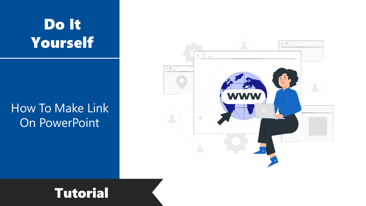 Tutorial slide with blue sidebar showing a woman sitting beside a globe icon labeled www on a laptop.