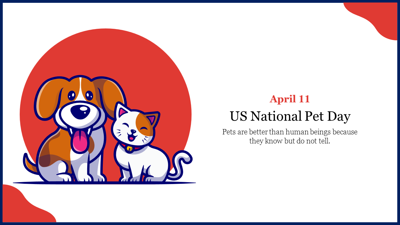 Attractive US National Pet Day Presentation Template