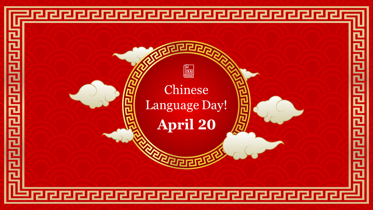 Attractive Chinese Language Day Presentation Template