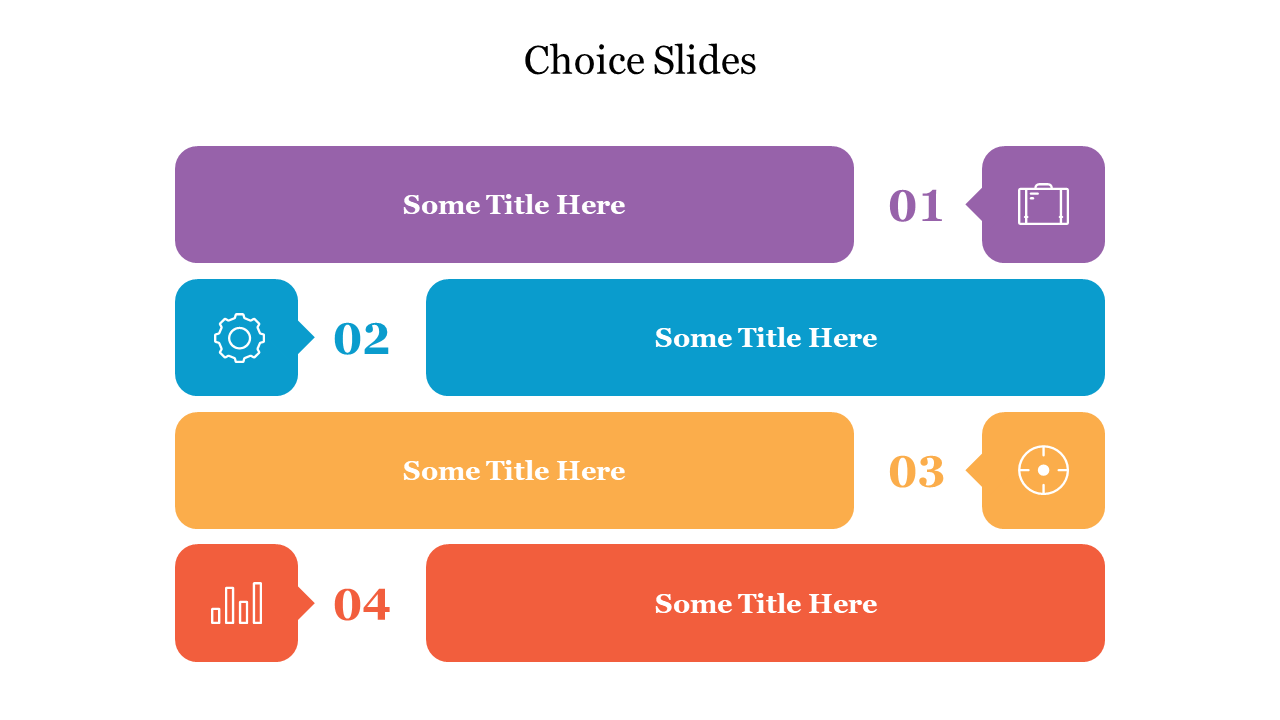 Choice Slides