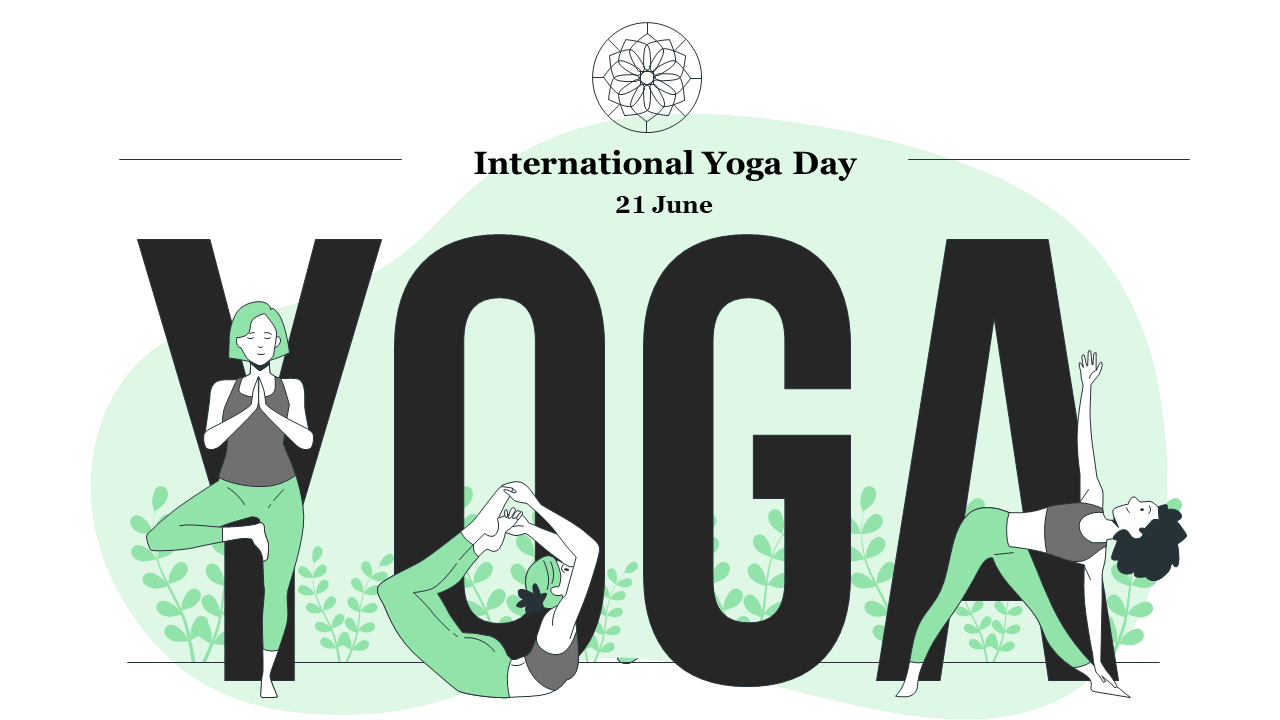 Editable International Yoga Day PPT Presentation Slide