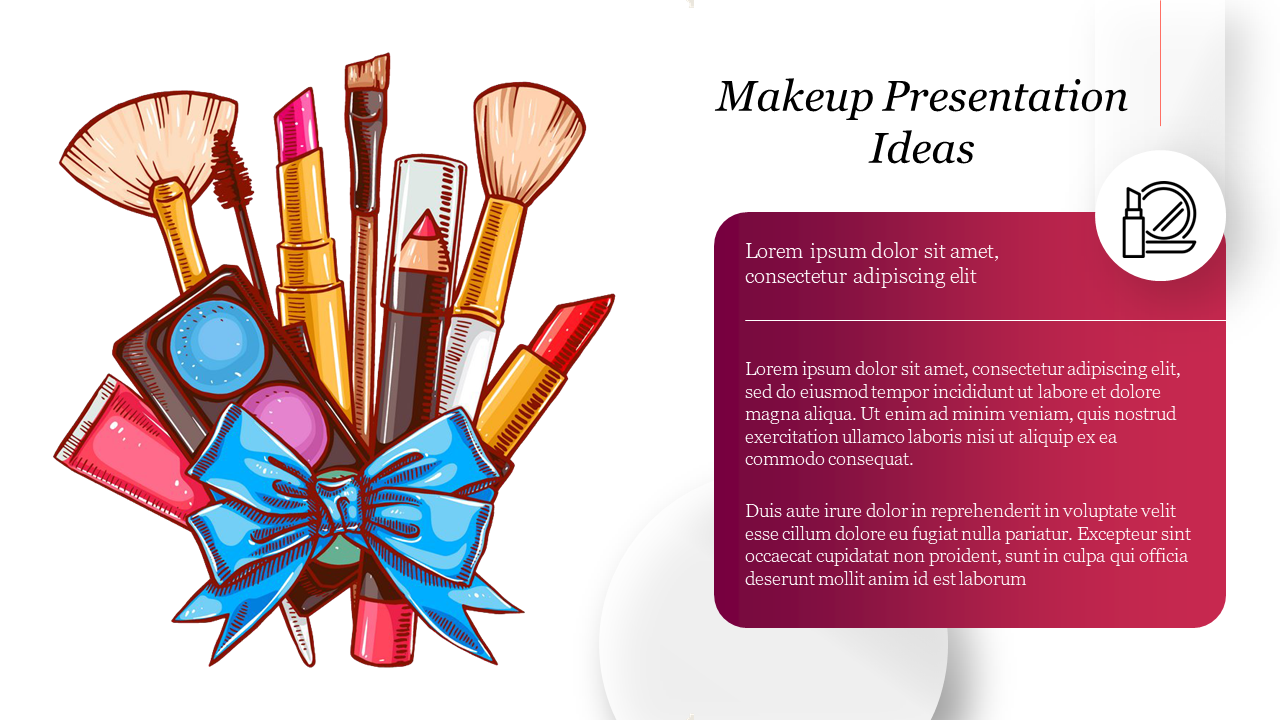 Makeup Presentation Ideas