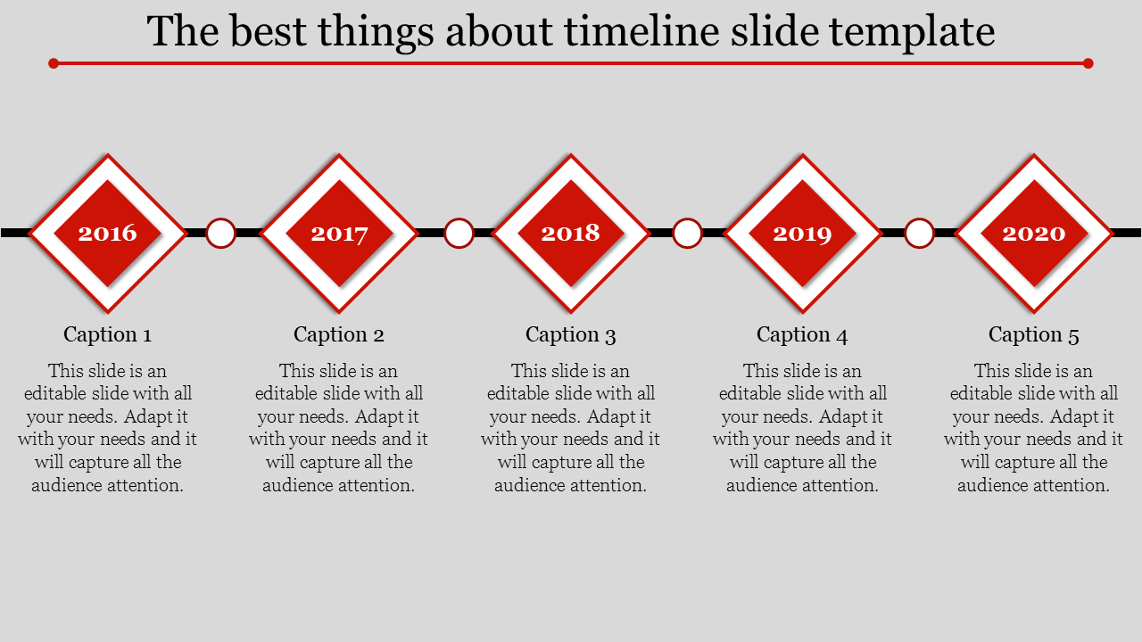 Timeline slide with five years from 2016 to 2020, each year represented by a red diamond, with captions below.