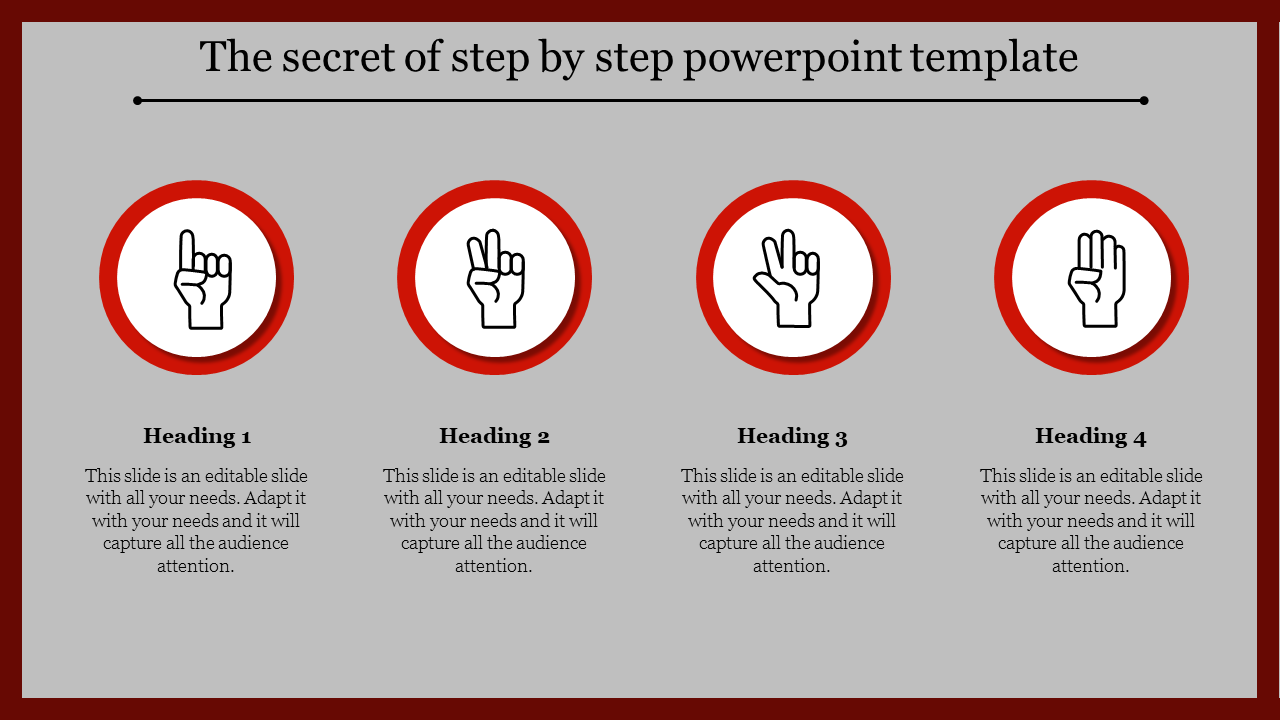 Step by step PowerPoint template with four steps, each represented by numbered icons with placeholder text.