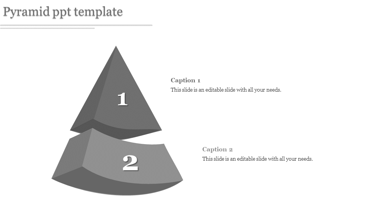 Gray two level pyramid PowerPoint template with sections labeled 1 and 2, each paired with captions.
