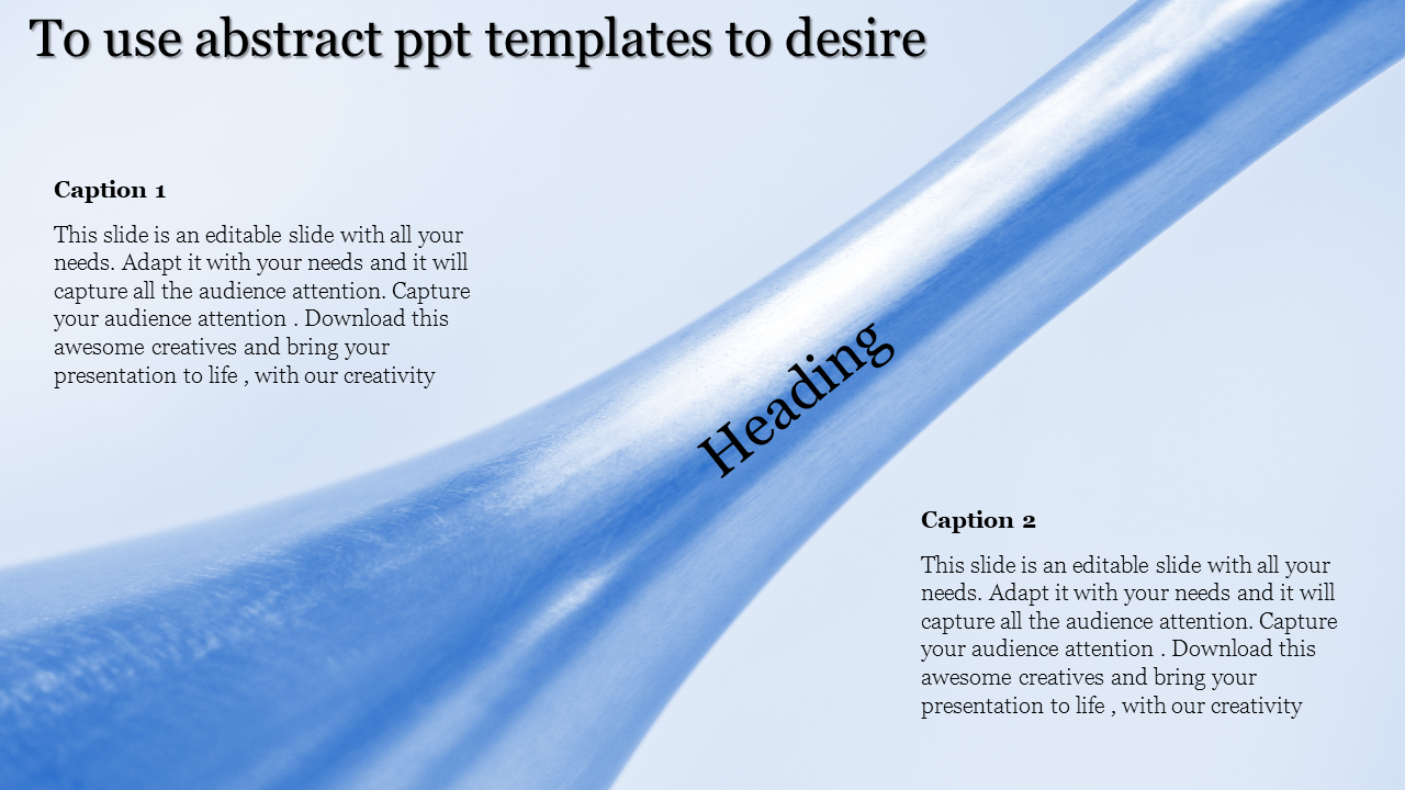 Abstract PowerPoint slide with a blue metallic background and a curved object with two captions.