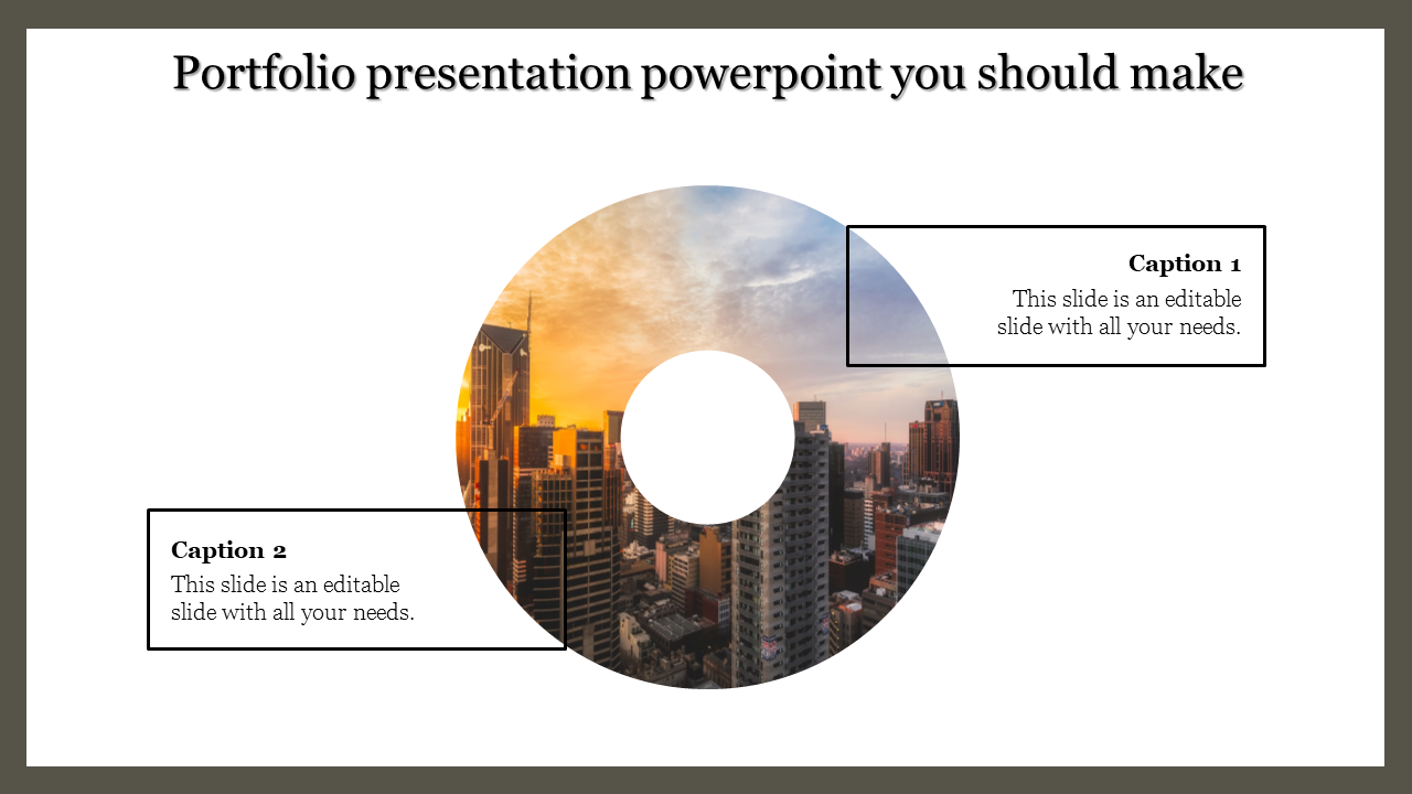 Portfolio slide featuring a circular image of a city skyline at sunset with caption boxes on both sides.
