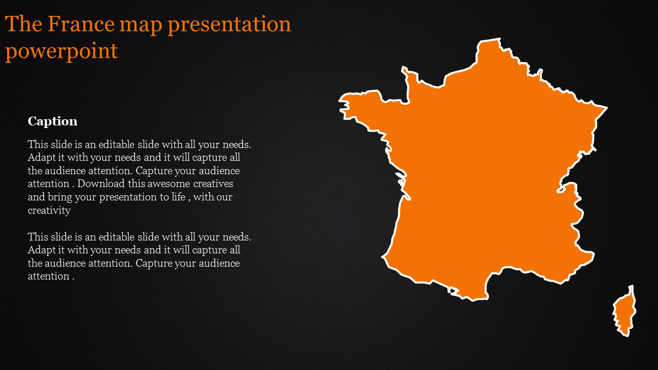 France map presentation slide with a bold orange outline of France on a dark background, accompanied by text captions.