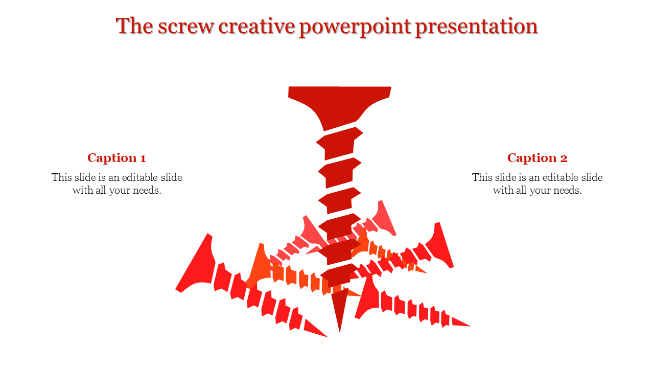 Creative PowerPoint slide featuring an abstract red screw design with captions on either side.