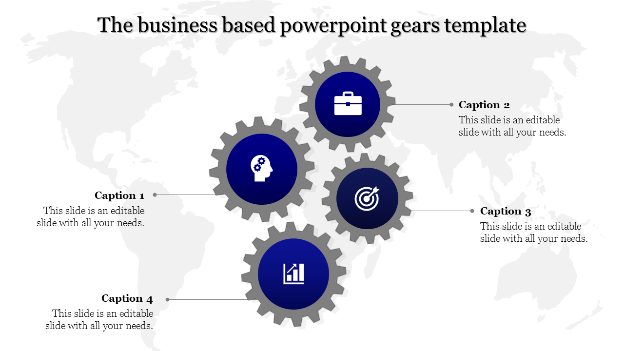Creative slide showcasing four blue gears symbolizing key business concepts against a world map background with captions.