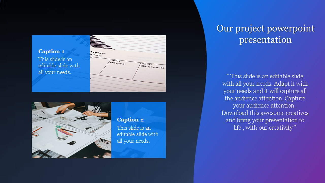Project planning slide showing a table with a project planner and a desk covered with project materials, with captions areas.