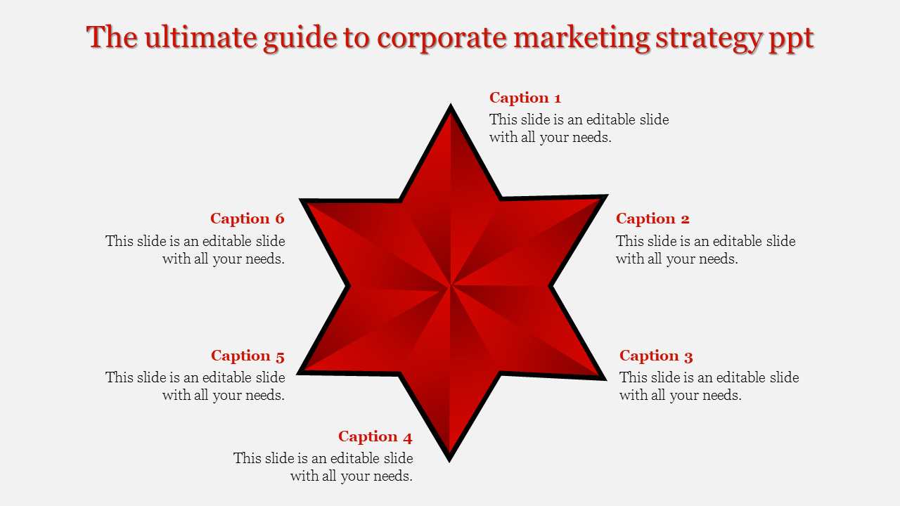 Corporate marketing strategy slide featuring a red star surrounded by six captions in a circular layout.