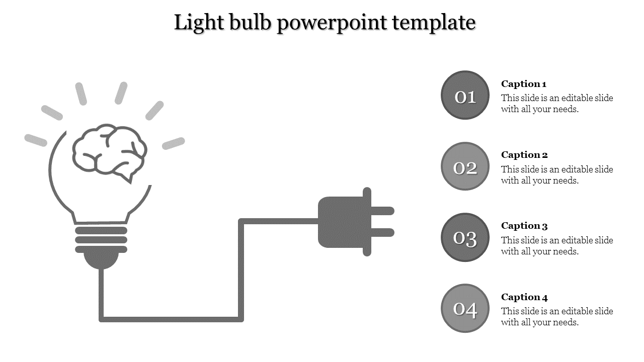 Light bulb PowerPoint template with a brain illustration, plug design, and four numbered captions in gray theme.