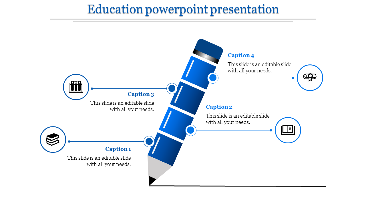 Education PowerPoint slide featuring a blue pencil icon with four numbered caption areas.