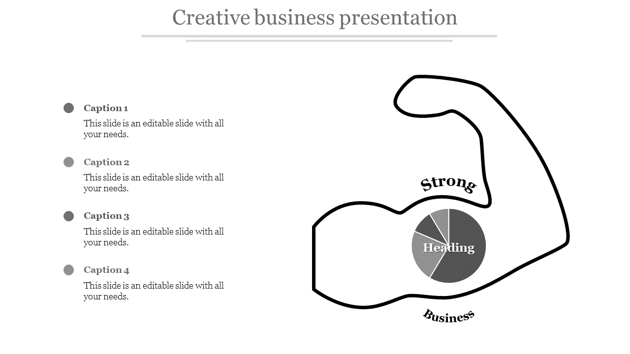 Minimalist business strength concept with a flexed arm, a grayscale pie chart, and four bullet point captions in gray.