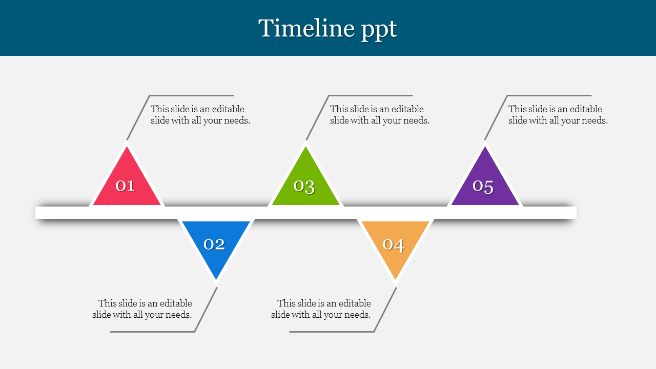 Timeline PowerPoint slide with five triangular markers in red, blue, green, orange, and purple with placeholder text.