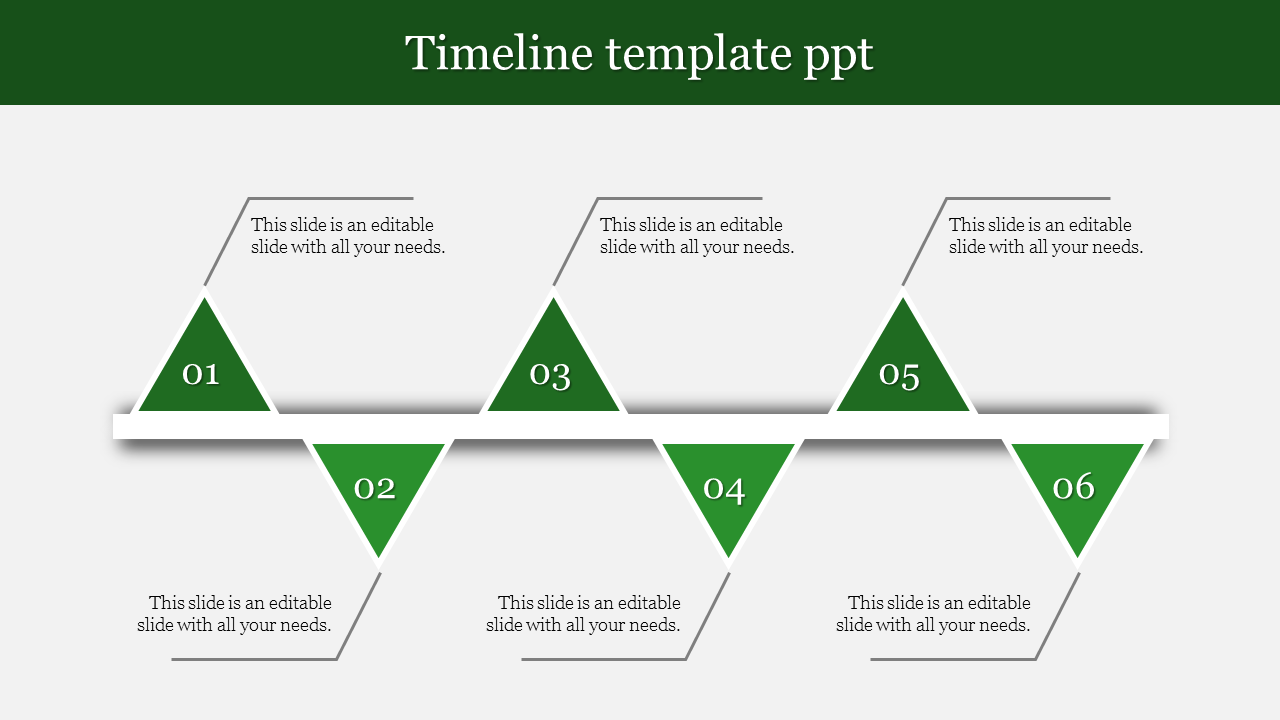 Timeline PowerPoint slide featuring six green triangles arranged horizontally with captions.