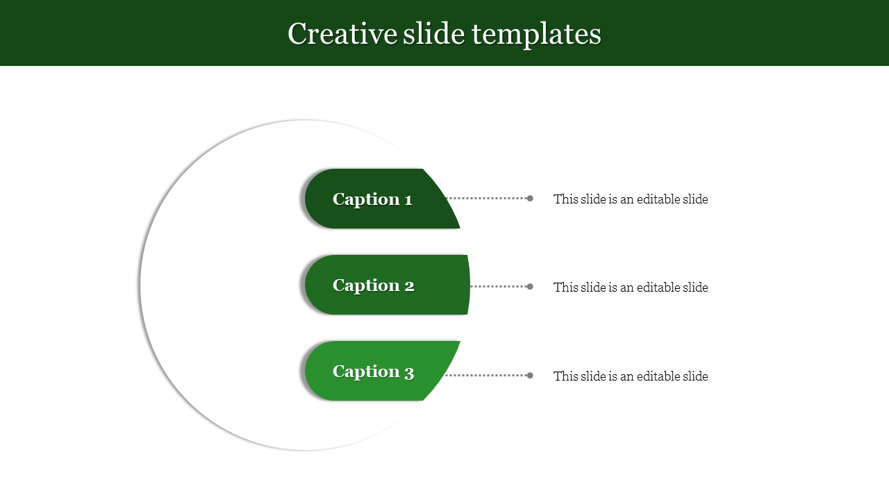 Creative PowerPoint template with three green rounded icons, each containing a caption.