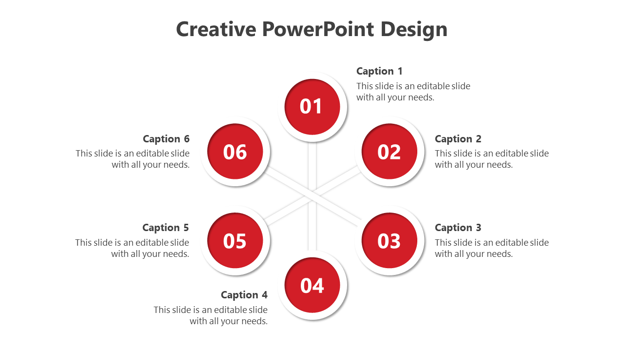 Creative PowerPoint design with six numbered red circles connected by lines, each containing a caption.