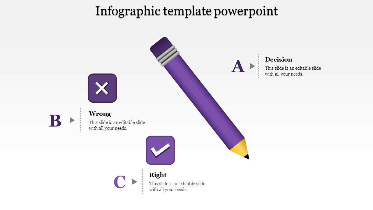 Slide showing a purple pencil pointing diagonally with three labeled options of decision, wrong, and right.