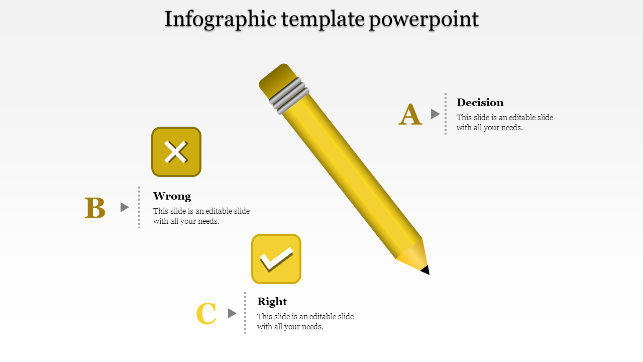 Infographic PPT slide featuring a yellow pencil and three sections each with corresponding symbols and placeholder text.