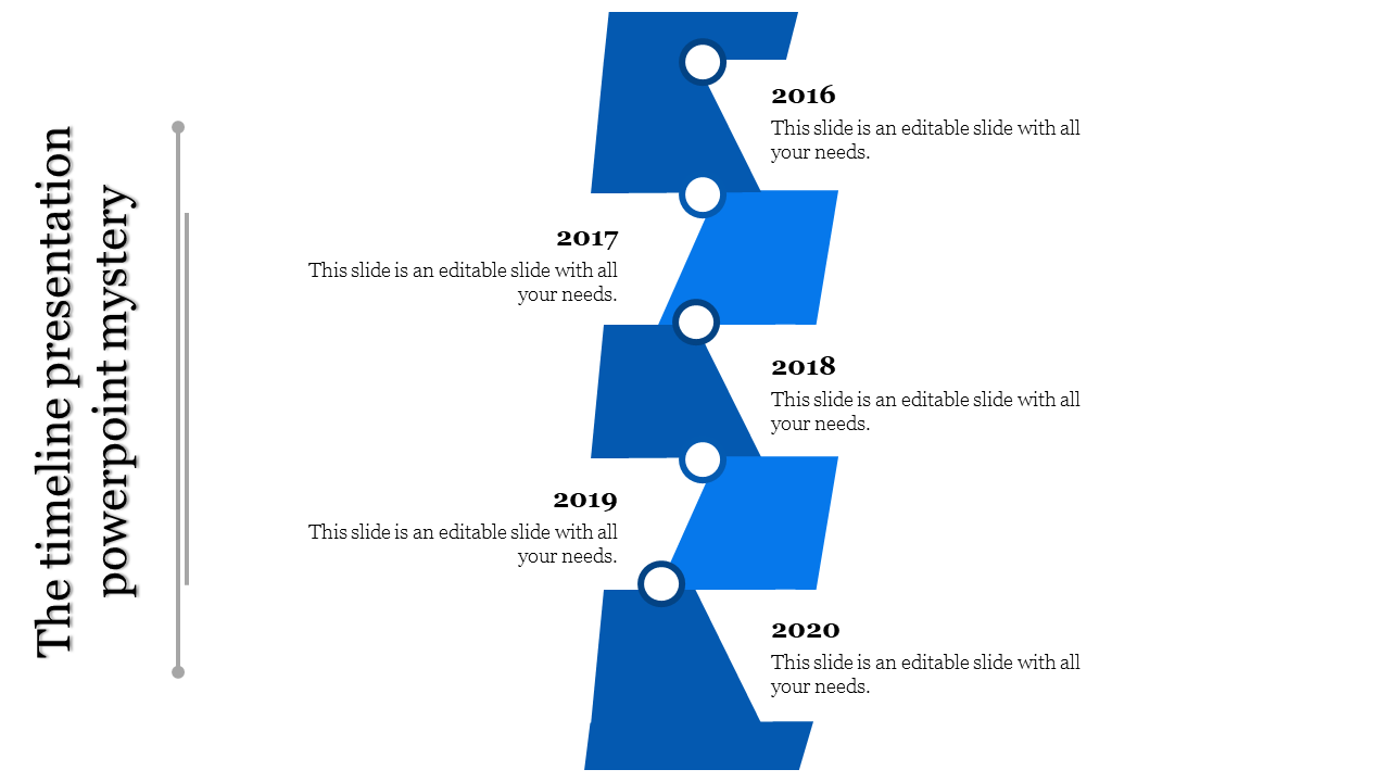 Blue timeline PowerPoint template with years 2016 to 2020, each year represented by a triangular block and circle.