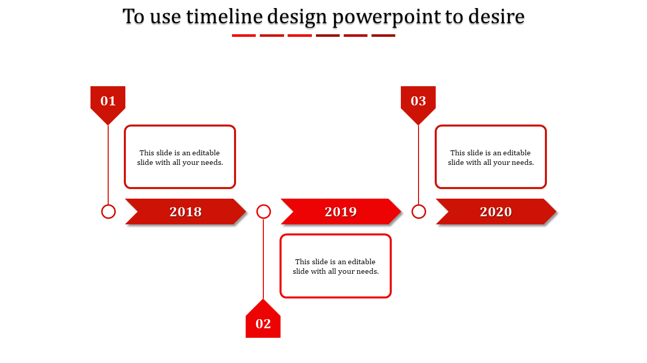 Timeline PowerPoint template with red arrow markers for years 2018, 2019, and 2020 with placeholder text.