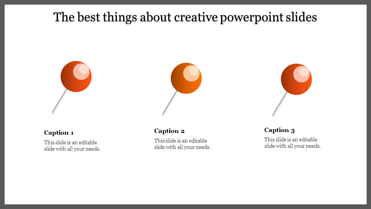 Creative template featuring three orange pushpins with captions underneath, framed by a dark border.