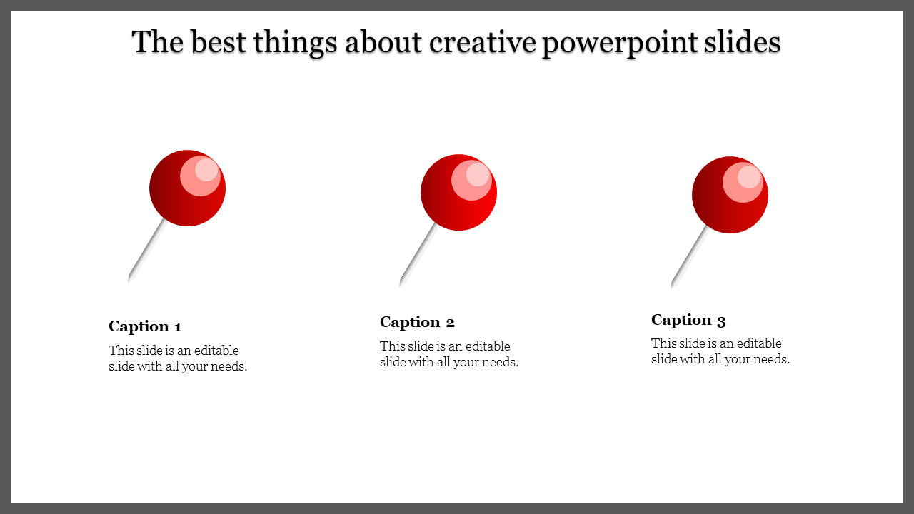 Creative PowerPoint template with three red pushpins and captions for various content.