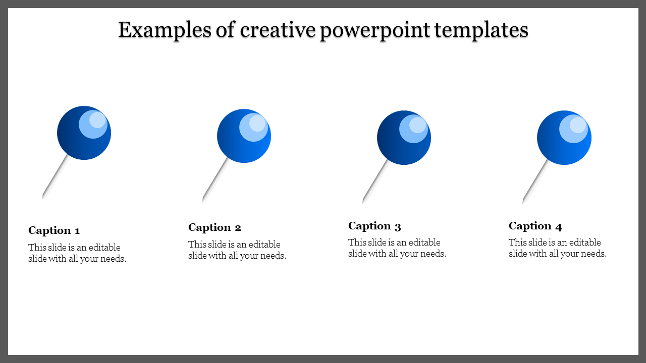 Minimalist slide with four evenly spaced blue pushpins, each paired with a caption, on a white background.