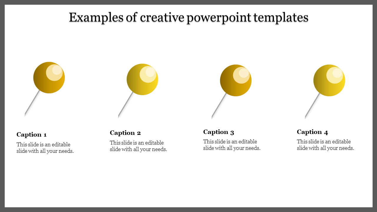 Modern creative slide showcasing four yellow pushpins with subtle shading and captions below, within a dark border.