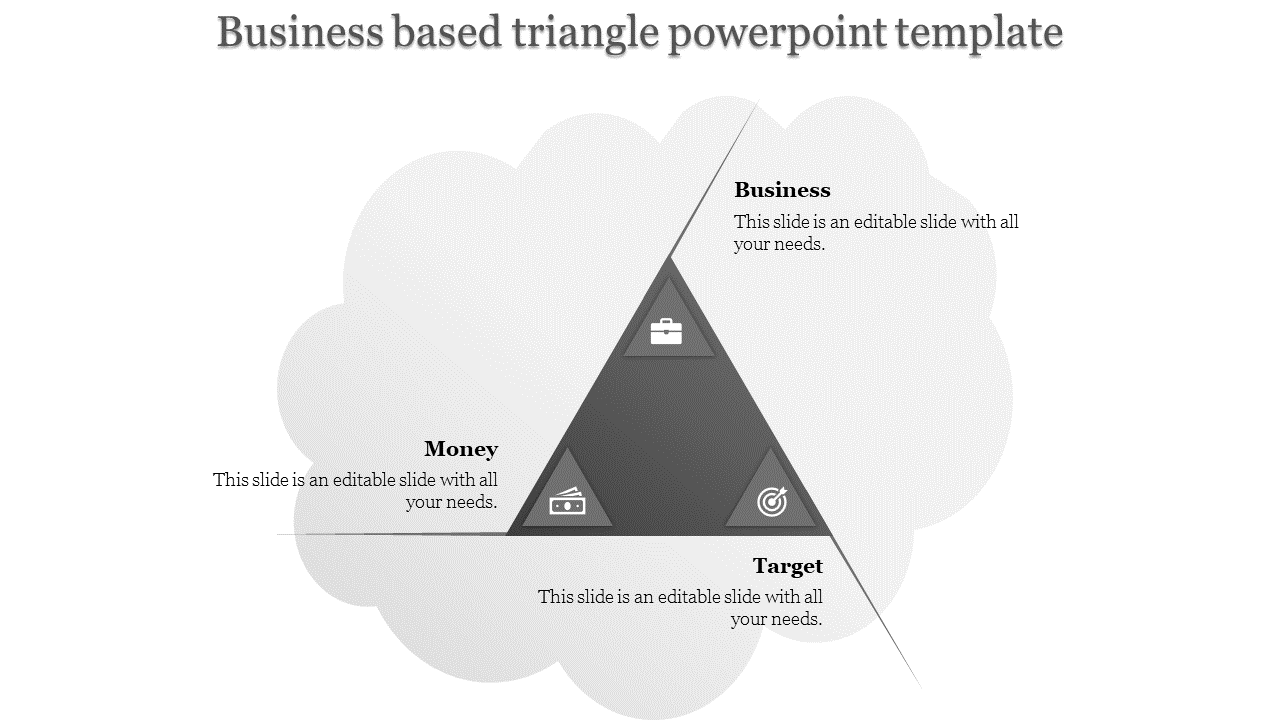 Business PPT template featuring a grey triangle with Business, Money, and Target concepts in different sections with icons.