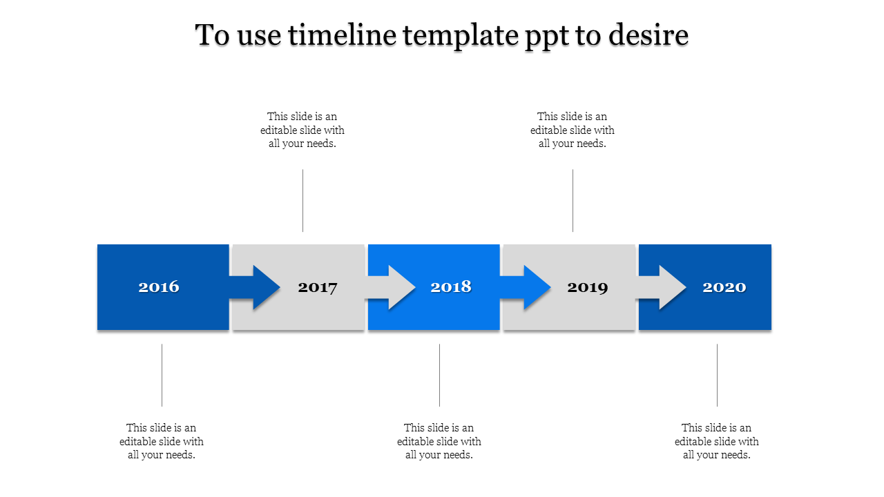 Timeline PowerPoint design slide featuring years 2016 to 2020, with arrows and blue accents with placeholder text.