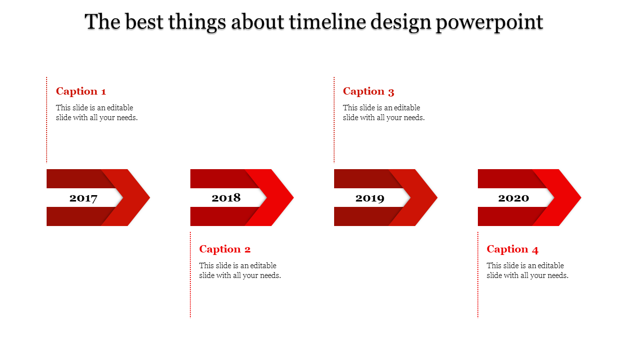 Timeline PowerPoint slide with red arrows representing the years 2017 to 2020, along with captions and placeholder text.