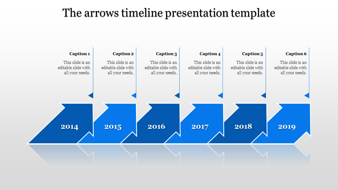 Timeline PPT slide with blue arrows for the years from 2014 to 2019, each with corresponding caption fields.
