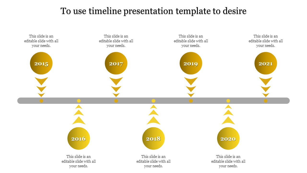 Timeline PPT slide with years 2015 to 2021, marked with yellow circular year markers and arrows pointing downward and upward.