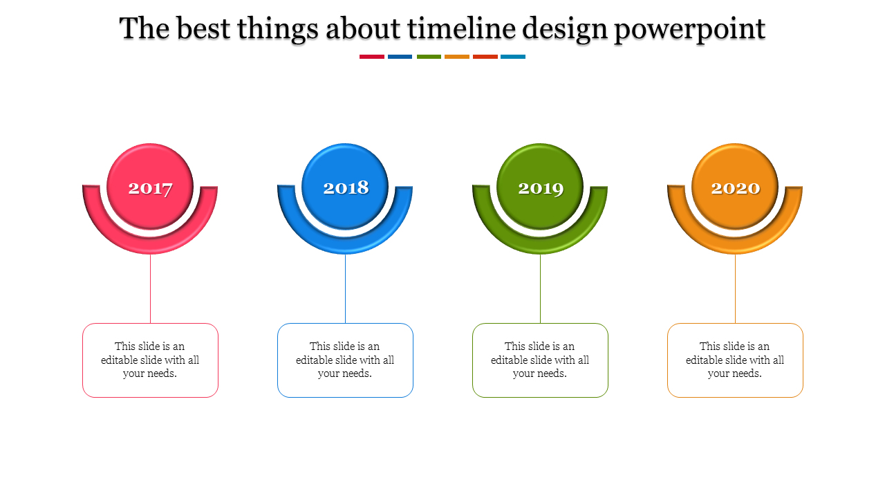 Colorful timeline slide with circular markers for 2017 to 2020 in red, blue, green, and orange, each linked to a text box.