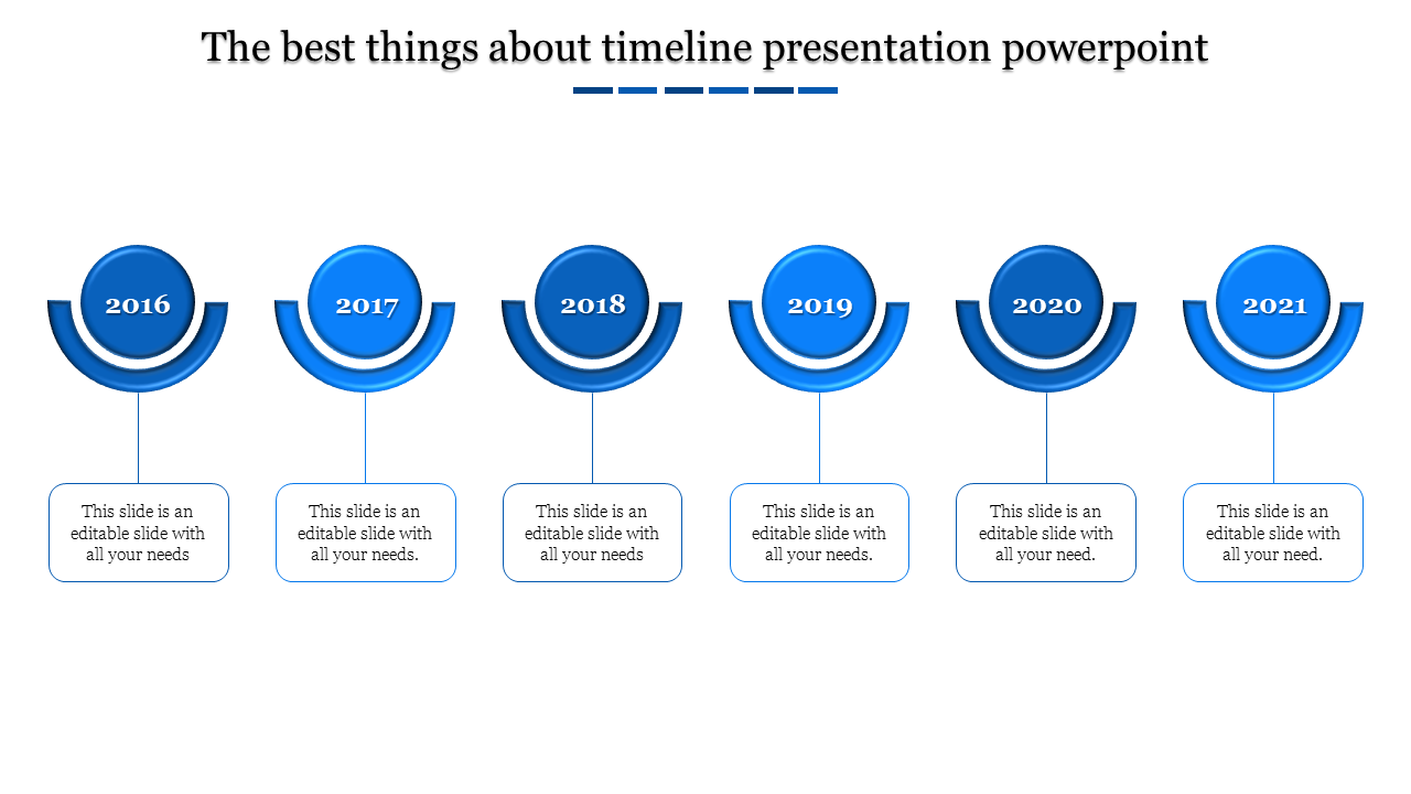 Gradient blue timeline graphic with six circular year markers from 2016 to 2021, each attached to a placeholder text areas.
