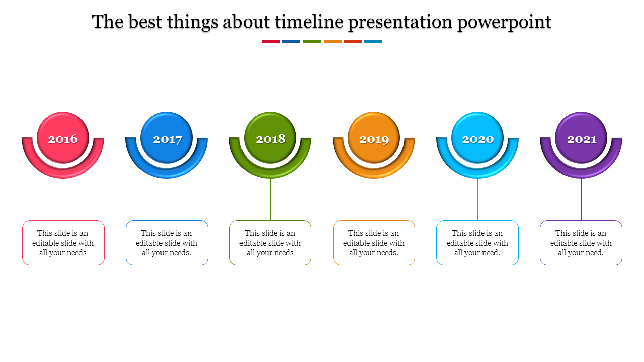 Colorful timeline PowerPoint template with year markers from 2016 to 2021, featuring placeholder text.