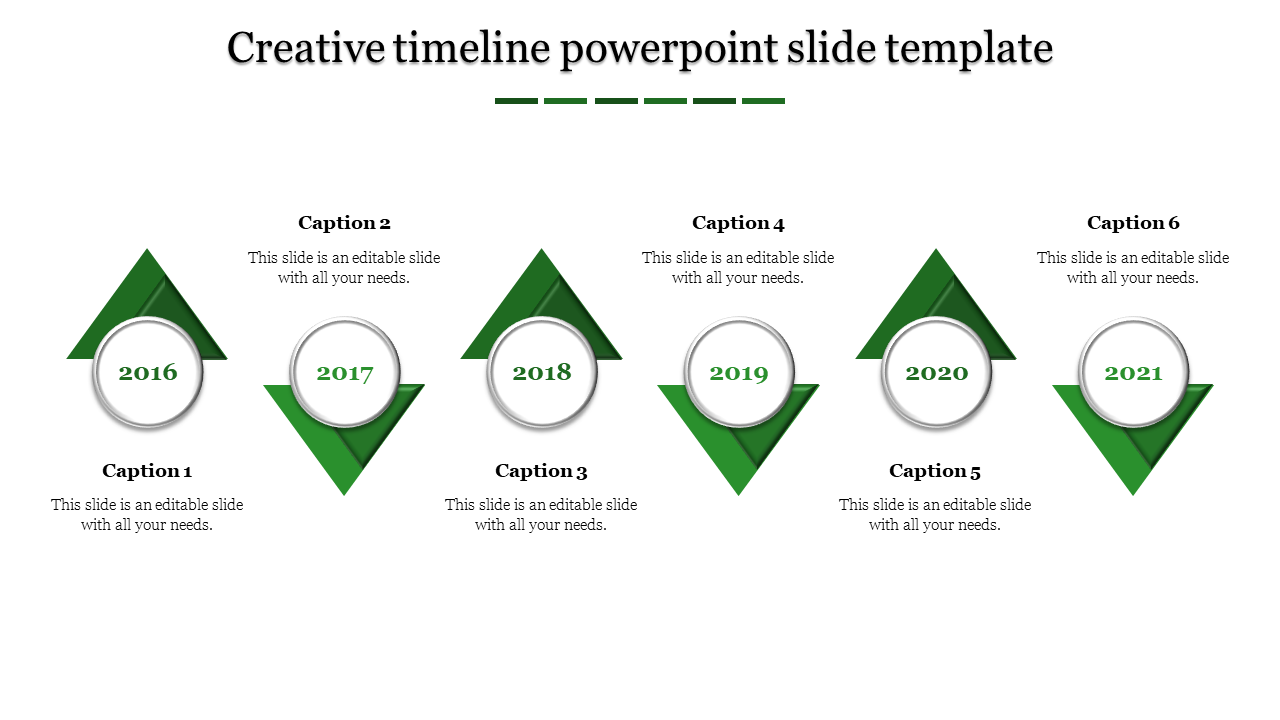 Creative timeline with six green triangular markers, each containing a silver bordered circle with years 2016 to 2021.