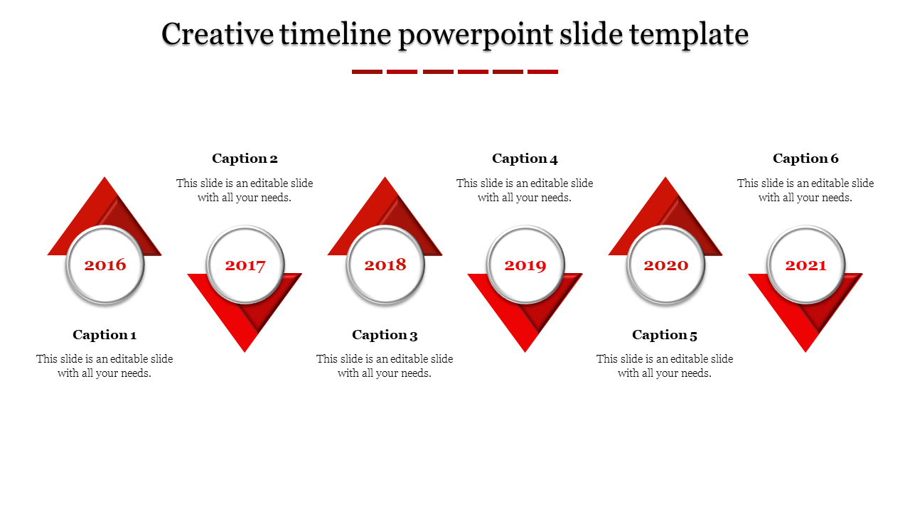 Modern timeline design featuring a sequence of red triangles, each enclosing a circular date marker from 2016 to 2021.