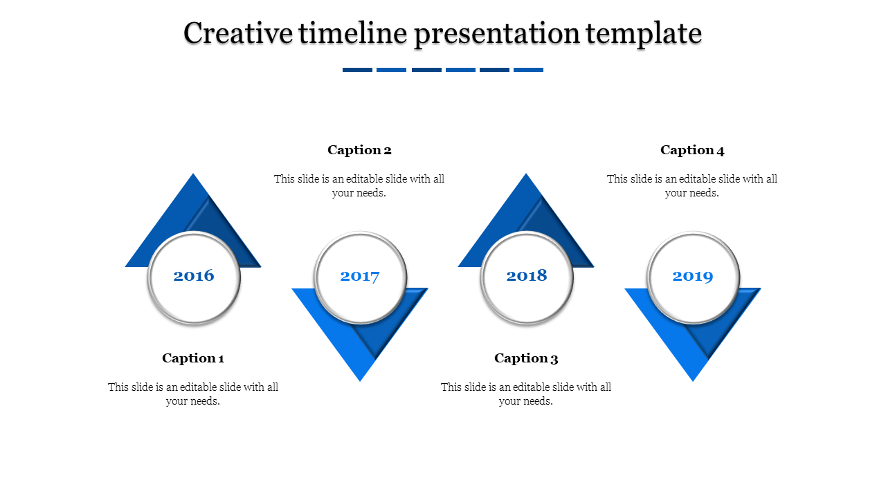 Creative timeline with four blue triangular markers, each highlighting a year from 2016 to 2019.